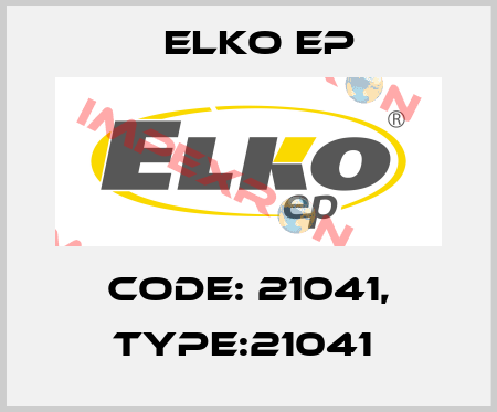 Code: 21041, Type:21041  Elko EP