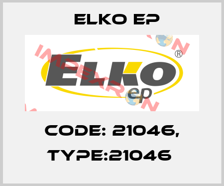 Code: 21046, Type:21046  Elko EP