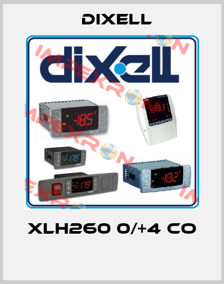 XLH260 0/+4 CO  Dixell