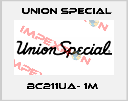 BC211UA- 1M  Union Special