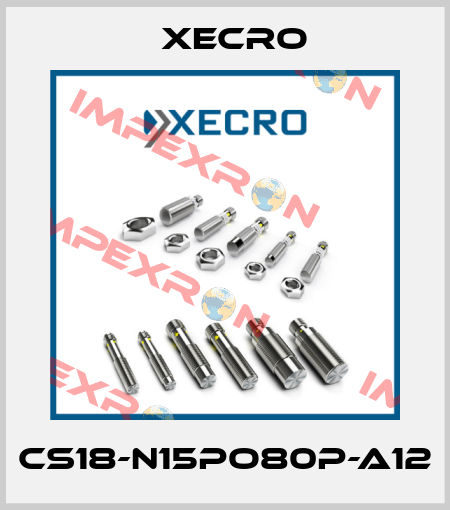 CS18-N15PO80P-A12 Xecro