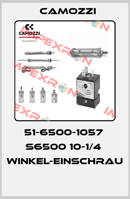 51-6500-1057  S6500 10-1/4  WINKEL-EINSCHRAU  Camozzi