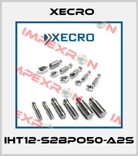 IHT12-S2BPO50-A2S Xecro
