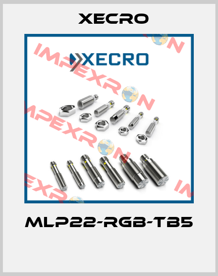 MLP22-RGB-TB5  Xecro