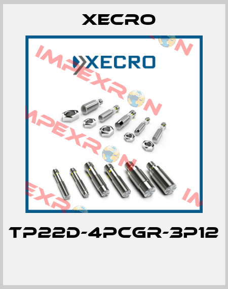 TP22D-4PCGR-3P12  Xecro
