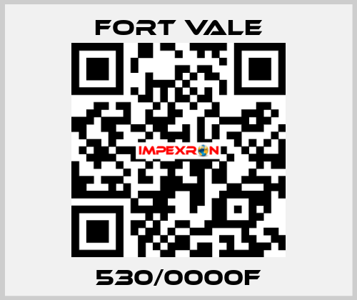 530/0000F Fort Vale