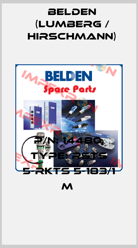 P/N: 14480, Type: RSTS 5-RKTS 5-183/1 M  Belden (Lumberg / Hirschmann)
