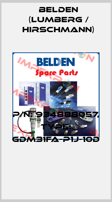 P/N: 934888057, Type: GDM31FA-P1J-10D  Belden (Lumberg / Hirschmann)