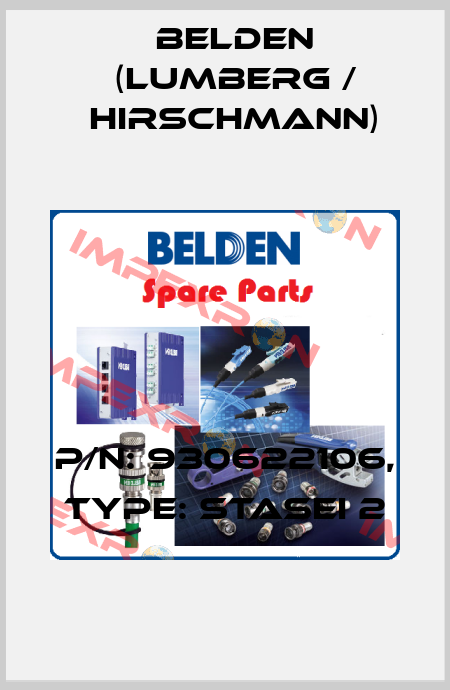 P/N: 930622106, Type: STASEI 2 Belden (Lumberg / Hirschmann)