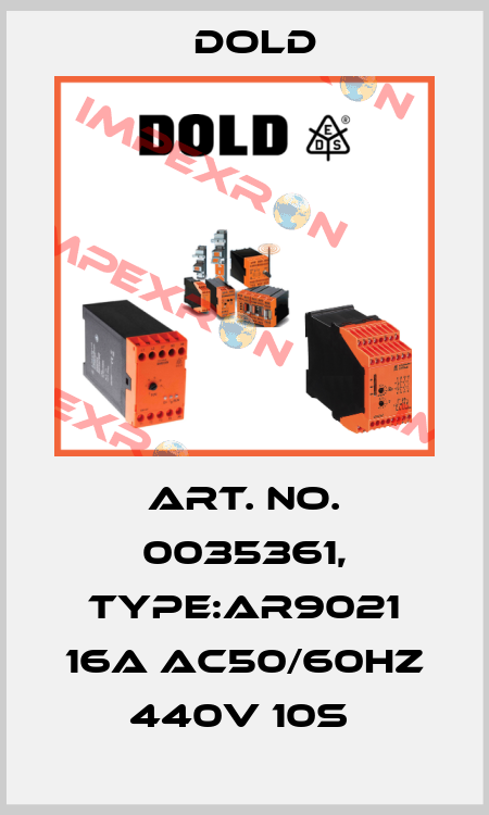 Art. No. 0035361, Type:AR9021 16A AC50/60HZ 440V 10S  Dold