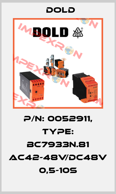 p/n: 0052911, Type: BC7933N.81 AC42-48V/DC48V 0,5-10S Dold
