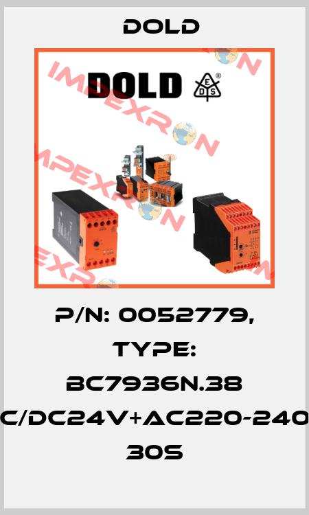p/n: 0052779, Type: BC7936N.38 AC/DC24V+AC220-240V  30S Dold