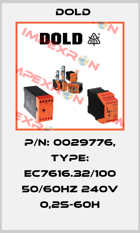 p/n: 0029776, Type: EC7616.32/100 50/60HZ 240V 0,2S-60H Dold