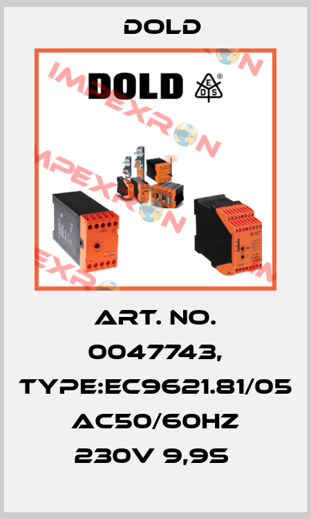 Art. No. 0047743, Type:EC9621.81/05 AC50/60HZ 230V 9,9S  Dold