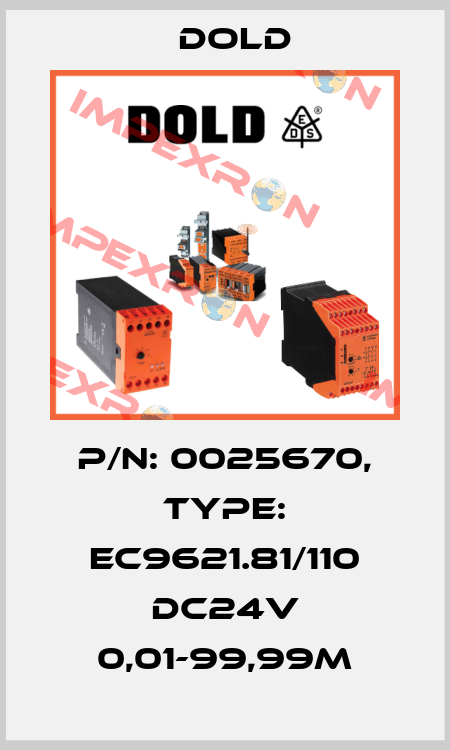 p/n: 0025670, Type: EC9621.81/110 DC24V 0,01-99,99M Dold