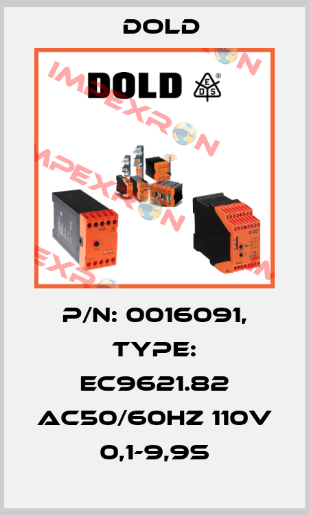p/n: 0016091, Type: EC9621.82 AC50/60HZ 110V 0,1-9,9S Dold