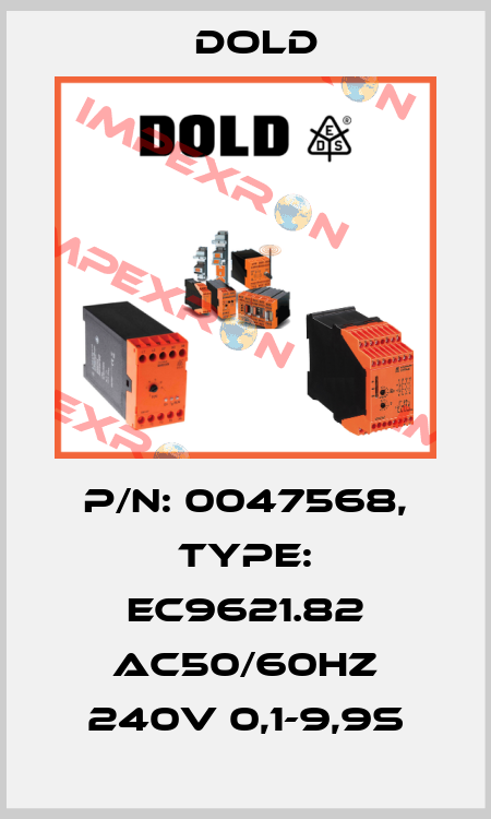 p/n: 0047568, Type: EC9621.82 AC50/60HZ 240V 0,1-9,9S Dold