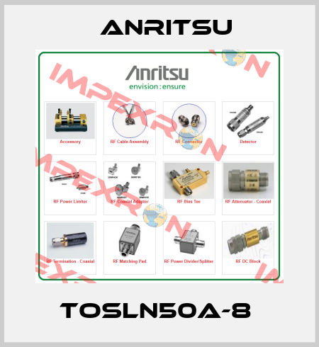 TOSLN50A-8  Anritsu