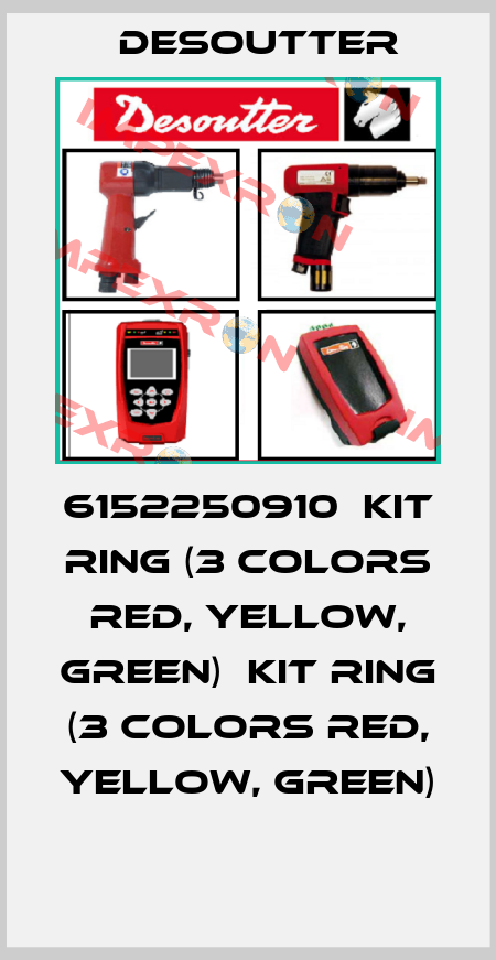 6152250910  KIT RING (3 COLORS RED, YELLOW, GREEN)  KIT RING (3 COLORS RED, YELLOW, GREEN)  Desoutter