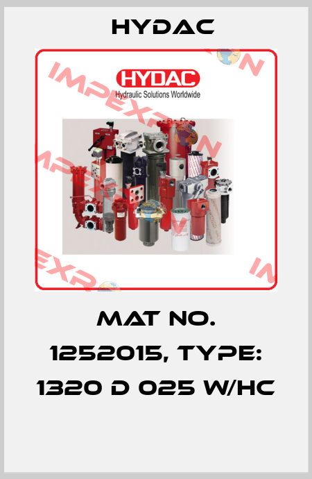 Mat No. 1252015, Type: 1320 D 025 W/HC  Hydac