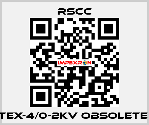 TEX-4/0-2KV obsolete  RSCC