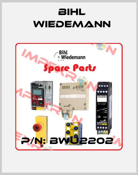 P/N: BWU2202  Bihl Wiedemann