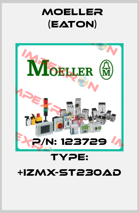 P/N: 123729 Type: +IZMX-ST230AD Moeller (Eaton)