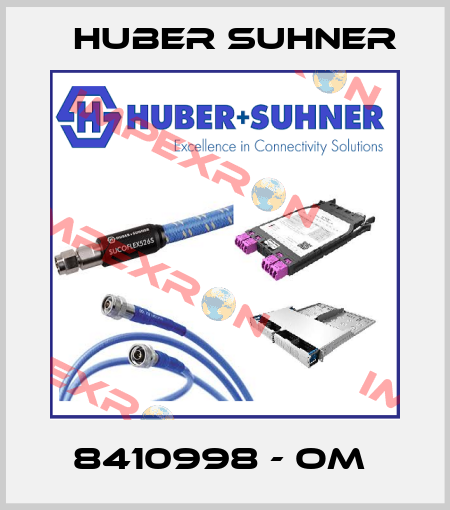 8410998 - OM  Huber Suhner