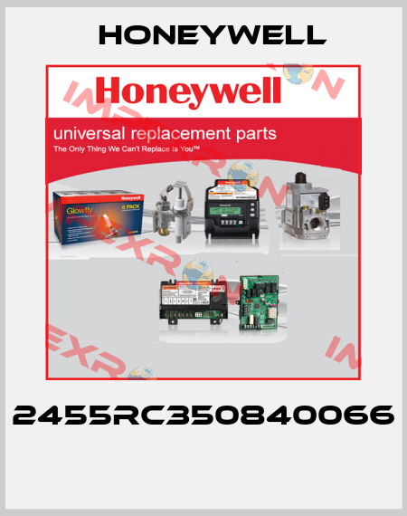 2455RC350840066  Honeywell