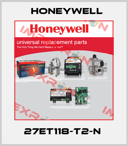 27ET118-T2-N  Honeywell