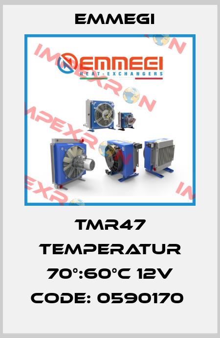 TMR47 Temperatur 70°:60°C 12V Code: 0590170  Emmegi
