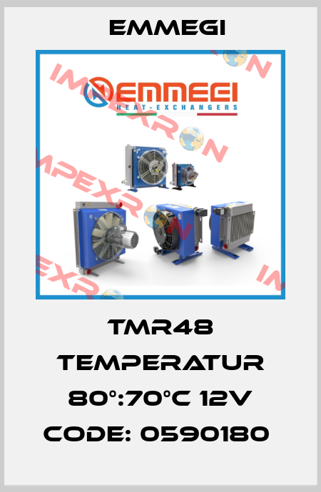 TMR48 Temperatur 80°:70°C 12V Code: 0590180  Emmegi
