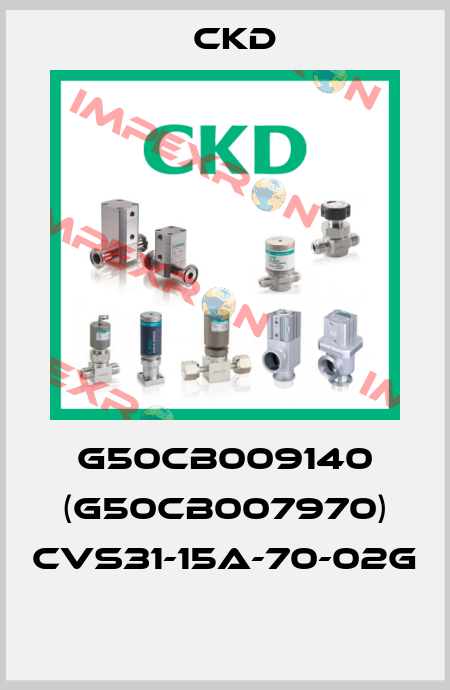 G50CB009140 (G50CB007970) CVS31-15A-70-02G  Ckd