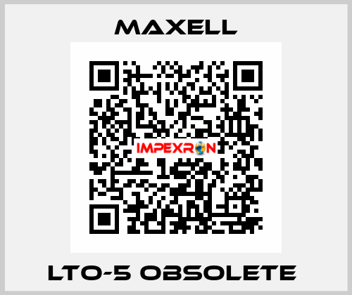 LTO-5 obsolete  MAXELL