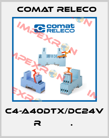 C4-A40DTX/DC24V  R           .  Comat Releco