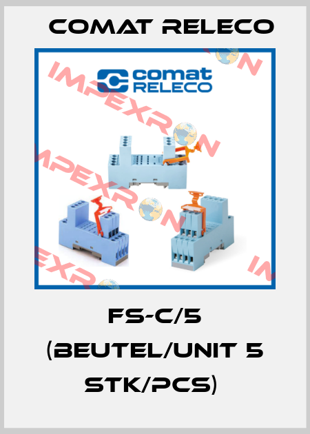 FS-C/5 (BEUTEL/UNIT 5 STK/PCS)  Comat Releco