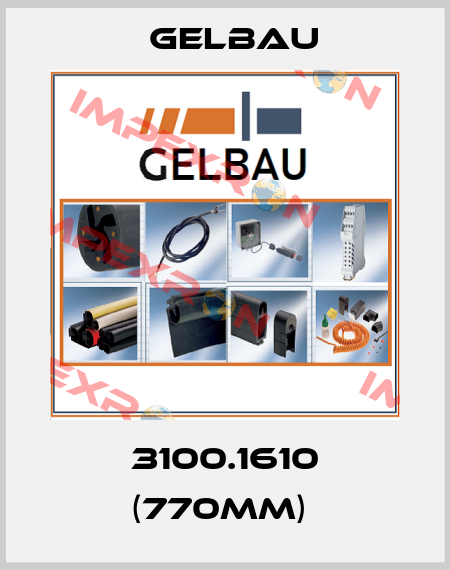 3100.1610 (770mm)  Gelbau
