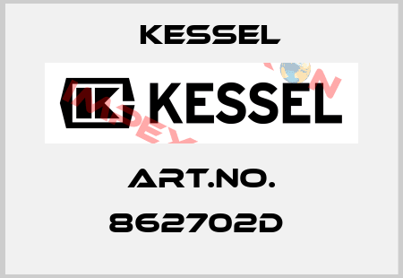 Art.No. 862702D  Kessel