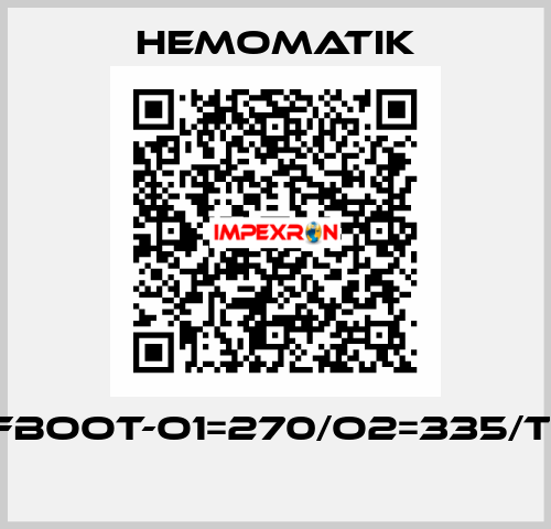 HMFBOOT-O1=270/O2=335/T=80  Hemomatik
