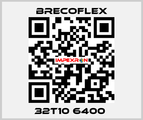 32T10 6400  Brecoflex