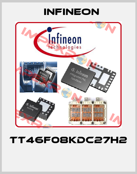 TT46F08KDC27H2   Infineon