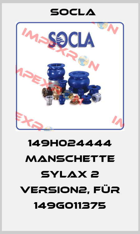 149H024444 Manschette SYLAX 2 Version2, für 149G011375 Socla