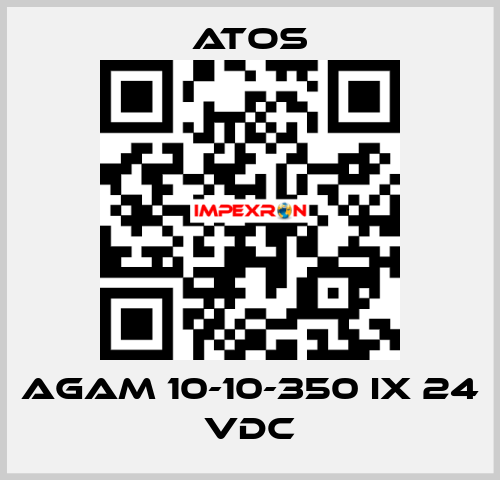 AGAM 10-10-350 IX 24 VDC Atos