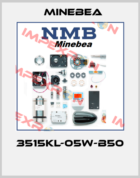 3515KL-05W-B50  Minebea