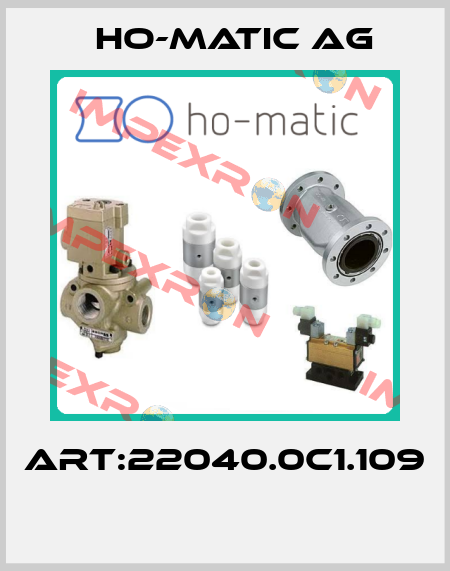 ART:22040.0C1.109  Ho-Matic AG