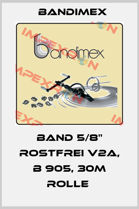 BAND 5/8" ROSTFREI V2A, B 905, 30M ROLLE  Bandimex