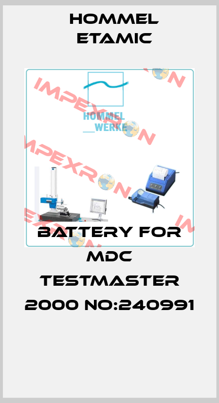 BATTERY FOR MDC TESTMASTER 2000 NO:240991  Hommel Etamic