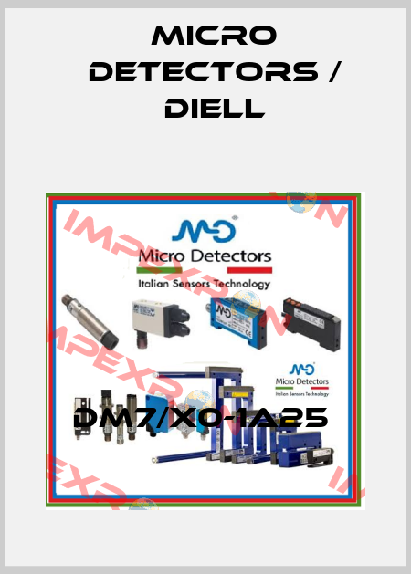 DM7/X0-1A25  Micro Detectors / Diell