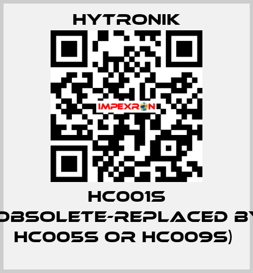 HC001S (obsolete-replaced by HC005S or HC009S)  HYTRONIK