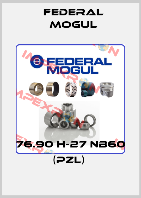 76.90 H-27 NB60 (PZL)  Federal Mogul